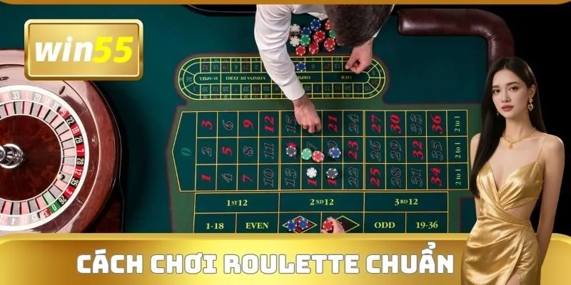 Cách chơi Roulette được nhiều cao thủ win55 áp dụng
