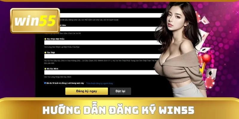 Hướng dẫn đăng ký WIN55 thành công ngay sau 3 bước