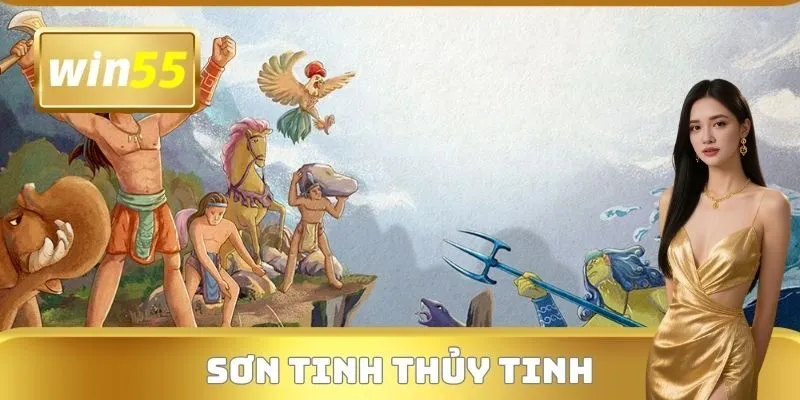 Sơn Tinh Thủy Tinh