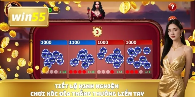 Tiết lộ kinh nghiệm chơi xóc đĩa thắng thưởng liền tay